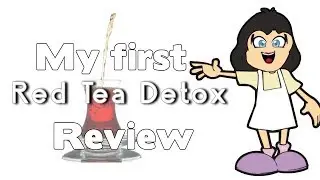 Red Tea Detox - Does the Red Tea Detox Diet work?