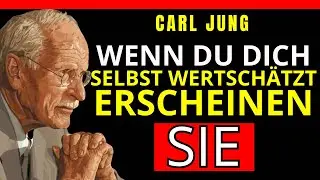 Wenn du dich selbst nicht als wertvoll siehst, wird es niemand tun — Carl Jung