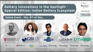TraWeBa: Battery Innovations in the Spotlight &ndash; Special Edition: Indian Battery Ecosystem