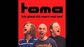 Toma - Komm lass uns gehn (deutscher Indie Rock) - german alternative music