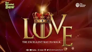 Love (The Excellent Way to Walk) || TMD || 27-10-2024