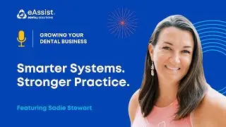 Optimizing Workflows & Leveraging Technology with Sadie Stewart
