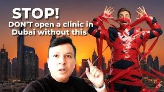 This Mistake Will Cost You Millions: The Truth About Opening a Clinic in Dubai