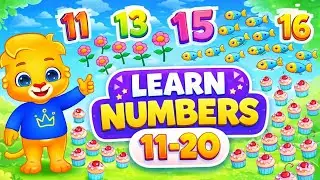 Counting Numbers 11&ndash;20 for Kids | Fun & Easy Learning🌻🐠🎂#youtubevideo #learning #kidslearning