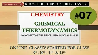 Chemical Thermodynamics|#7|Class 12th|Unit-4|Maharashtra State Board|New Syllabus 2020