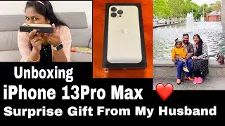 Unboxing || Iphone 13 Pro Max || Amazing Surprise Gift From My Husband ||  on my birthday || !!!
