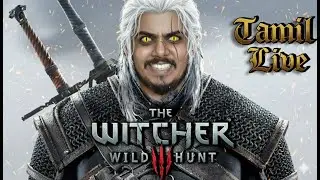 ⚔️🔥 Witcher 3 Part 1 | EPIC LIVE GAMEPLAY | TAMIL COMMENTARY 😎 | #tamilcommentary #witcher3wildhunt