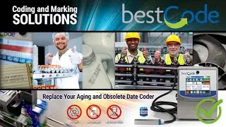 BestCode Coding and marking Solutions—Replace Your Aging Date Coder