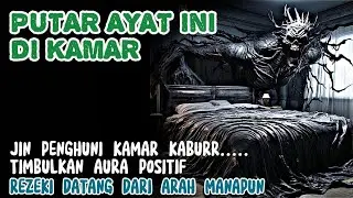 Ruqyah Kamar Tidur: Tidur Nyenyak Bebas Gangguan Jin & Setan
