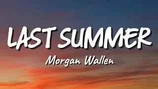 Morgan Wallen - Last Summer (New Song 2026) Cover Remix
