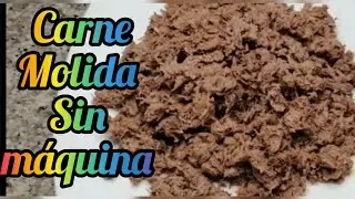 CARNE MOLIDA sin M&Aacute;QUINA #carnemolida #carne #recetascolombianas 