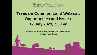 Trees on Common Land: Opportunities and Issues