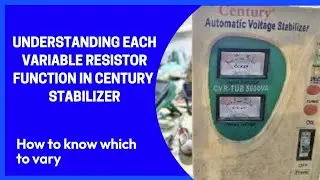 Understanding Variable Resistor Functions in CENTURY STABILIZER