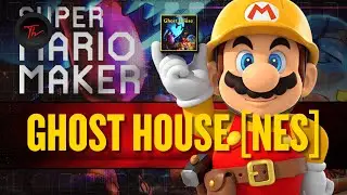 Mario Maker | Ghost House Remix [NES]