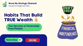 Money Habits of Financially Free People