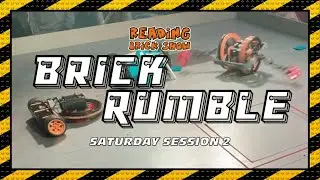 Brick Rumble | Saturday Session 2 [Reading Brick Show 2022]
