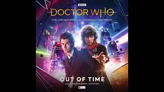 Daleks Invade the Cathedral of Contemplation | Out of Time | Big Finish | Doctor Who