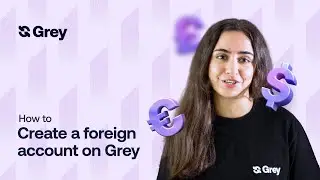 Open international bank accounts online for free with Grey.co
