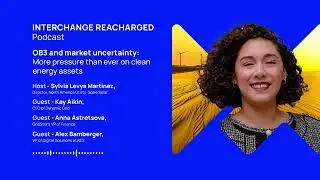 OB3 and market uncertainty | Interchange Recharged (Podcast - Audio)