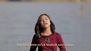 Koppih Ginom - A sa Sawnkim, A phuak: T.Liana Tonsing,