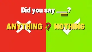 Anything or Nothing? This English Quiz Confuses Everyone