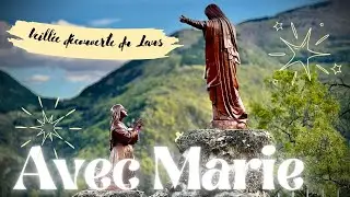AVEC MARIE, Veill&eacute;e d&eacute;couverte du Laus - samedi 27 juillet 2024
