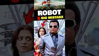 5 Big Mistakes In ROBOT Movie! #shorts
