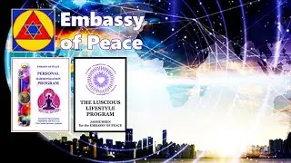 Embassy of Peace Personal Harmonization Programs  - Jasmuheen