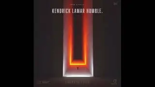 Kendrick Lamar - HUMBLE (Cinematic Cover)