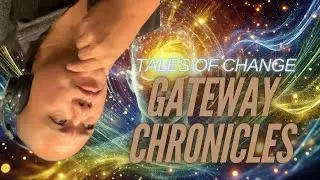Gateway Chronicles - Manifesting Abundance with the One-Month Patterning Tape