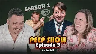 The Most AWKWARD Night Out Ever 😂 Americans React to Peep Show S1E3 &lsquo;On the Pull&rsquo;