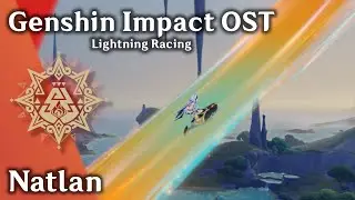 🔥 Natlan 🌋 - Lightning Racing (ft. Mualani) [原神 Genshin Impact Music + Exploration]