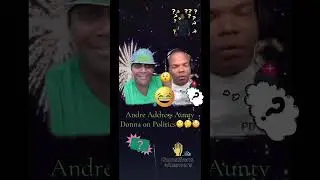 Andre Stephens‼️ Address Aunty Donna‼️Politics🙄👀😳🤔