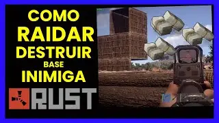 🎮RUST - A Arte da Destrui&ccedil;&atilde;o - Como Raidar - DICAS PARA INICIANTES, COMO COME&Ccedil;AR BEM NO INICIO🕹️