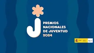 ACTO DE ENTREGA DE LOS PREMIOS NACIONALES DE JUVENTUD 2024