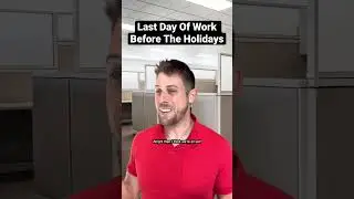 Last day of work before the holidays #shorts