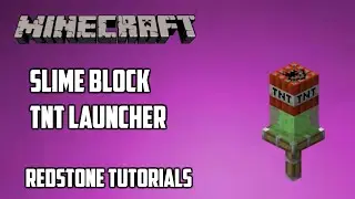 Minecraft Slime Block TNT Launcher - Redstone Tutorials