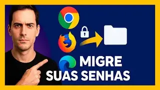 N&atilde;o perca suas senhas! Como exportar senhas de browsers agora