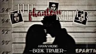 Book Trailer - The Phantom Killer