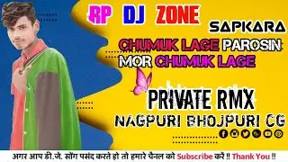CHUMUK LAGE HAI RE PAROSIN MOR CHUMUK LAGE [TAPORI VIBE. RMX](COMMING SOON) RP DJ ZONE SAPKARA