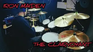 IRON MAIDEN: THE CLAIRVOYANT - Drum Cover by Cristian Crevena
