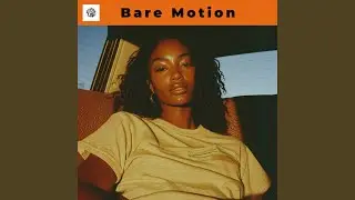 Bare Motion