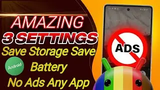 FIX Battery Drain Problem | Fix Storage Low Problem | Mobile Display Hidden Settings 🔥