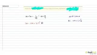Find the general solution of the trigonometric equation : `sin 3x = 1/sqrt(2)`