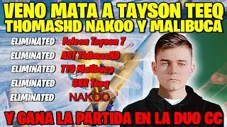 VENO MATA A TAYSON THOMASHD TEEQ NAKOO Y MALIBUCA EN UN MINUTO Y TERMINA GANANDO LA PARTIDA