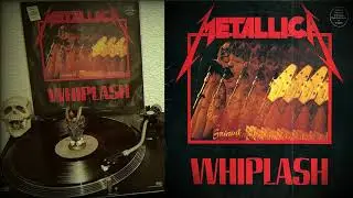 METALLICA - Whiplash (Vinilo, 12