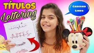 CADERNO LINDO E ORGANIZADO - Como fazer T&iacute;tulos Lettering | NICOLE DUMER
