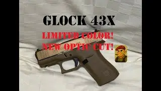 Glock 43X Coyote Limited Edition | New nPVD Finish & K-Optic Cut direct mount!!