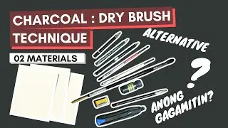 CHARCOAL | Portrait: Dry Brush Technique | 02- Materials