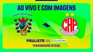 JOGO COMPLETO: VOCEM X PENAPOLENSE | RODADA 2 | PAULISTA A4 SICREDI 2025